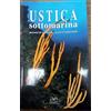 GUIDE AL TERRITORIO Ustica sottomarina. Percorsi di snorkeling e punti d'immersione