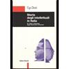 Editori Riuniti Storia degli intellettuali in Italia. Temi e ideologie dagli illuministi a Gramsci (Vol. 3)