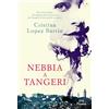 DeA Planeta Libri Nebbia a Tangeri