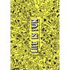 White Star Publishers Life is fun. Riflessioni sulla vita di Dirk Veschure