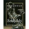 LAST GASP [(Struggle: The Art of Szukalski )] [Author: Stanislav Szukalski] [Jan-2001]
