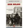 Borla Don Milani. Tra solitudine e vangelo