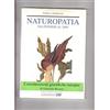 GB Naturopatia. Dai pionieri al 2000.