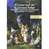 Kappa Il «Festino degli dei» di Giovanni Bellini. Mitologia e paganesimo rinascimentali da Alessandro VI a Leone X. Ediz. illustrata