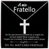 Bramart Collana Uomo a Croce Argento Oro A Mio Fratello Regalo compleanno figli maschi idea regalo per lui per Natale compleanni - Cofanetto con DEDICA incluso (A Mio Fratello)