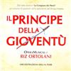 Creative Team Compan Il Principe Della Gioventu