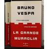 MONDADORI La grande muraglia. L'Italia di Berlusconi. L'Italia dei girotondi