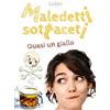Youcanprint Maledetti sottaceti