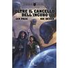 RAVEN Oberon il Mago. Oltre il cancello dell'incubo. Serie Greystar (Vol. 3)