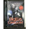 COLLEZIONE IMMAGINARIO FANTASY Il sigillo del cavaliere