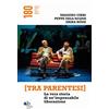 180 ARCHIVIO CRITICO DELLA SALUTE MENTAL [Tra parentesi]. La vera storia di un'impensabile liberazione