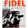 White Star Publishers Fidel Castro. Storia e immagini del Lider Maximo. Ediz. illustrata