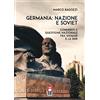 Anteo (Cavriago) Germania: nazione e soviet. Comunisti e questione nazionale tra Weimar e la DDR