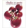 FOOD L'Italia del gusto. Le 500 migliori ricette regionali e i prodotti tipici. Ediz. illustrata
