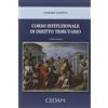 CEDAM Corso istituzionale di diritto tributario