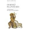 Edizioni Chiesa di Faenza-Modigliana Desidero incontrarvi. La visita pastorale alla Chiesa di Faenza-Modigliana