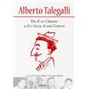 Futura Libri Alberto Talegalli. Da «Il sor Clemente» a «Io e Gerza, la mia contessa»
