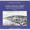 grimaldi Posillipo Fuorigrotta e Bagnoli. Progetti urbanistici per la Napoli del mito 1860-1935