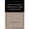FrancoAngeli Lenin: itinerario storico di un'idea rivoluzionaria