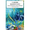 LE OMBRE L'amore maleducato. Piccolo dizionario erotico dell'Islam