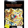 Berben-Libri Walter Savelli Metodo per la esecuzione della musica moderna contiene cassetta audio con i solfeggi ritmico e basi strumentali