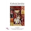EMP Coloris laetitia. Immagini su Amoris letitia di papa Francesco. Ediz. illustrata