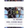 Iperedizioni Il senso del chirurgo (anatomia umana speciale)