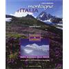 Montagne d'Italia. Bormio e Livigno. Ediz. illustrata
