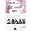 I Libri di Emil Confini, conflitti, comunità. A fumetti