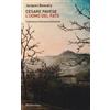 RUBBETTINO Cesare Pavese. L'uomo del fato