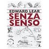 Stampa Alternativa Senza senso. Testo inglese a fronte