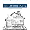 Youcanprint Omosessualità e adozione. Un'antinomia solo apparente