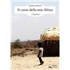 Panda Edizioni Il cuore della mia Africa