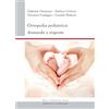 Pavia University Press Ortopedia pediatrica. Domande e risposte