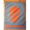 Mondadori Comics KRIMINAL N.0 Nuova Serie INEDITA edizione limitata e numerata