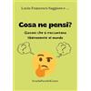 YOUCANPRINT Cosa ne pensi? Giovani che si raccontano liberamente al mondo