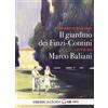 CLASSICI Il giardino dei Finzi Contini letto da Marco Baliani. Audiolibro. CD Audio formato MP3