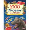 VARIA 1000 dinosauri. Con adesivi
