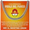Bramart Collana Cubana Uomo Vigile del Fuoco idea regalo compleanno - Idee Regali per lui Natale Festa del papà - Equipaggiamento t-shirt Pompieri - Cofanetto con DEDICA incluso (Vigile del fuoco)