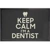 Fabulous Zerbino nero - Keep Calm I'm a Dentist Parodia Artigianato dentista - Dimensioni: 75 x 50 cm