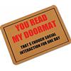 Plancholo Tappetino per ingresso per interni ed esterni con scritta You Read My Doer, lavabile in lavatrice, a basso profilo, 40 x 60 cm