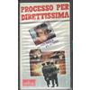 Processo Per Direttissima VHS