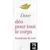 Dove - Deodorante per tutto il corpo - Stick- Lampone & Rosa - Anti Odori e Tracce Bianche 72h - Progettato per pelli sensibili - 75ml