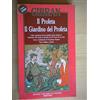 Newton Compton Editori Il profeta - Il giardino del profeta.