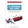 SPERLING KUPFER Il metodo dr. Phil. I sette segreti per liberarsi dalla schiavitù delle diete