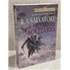 UNIVERSAL MUSIC GROUP Il cacciatore solitario. La lama del cacciatore. Forgotten Realms (Vol. 2)