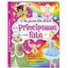 Edibimbi Il mio grande libro stickers delle principesse e delle fate. Con adesivi. Ediz. a colori
