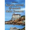 Editoriale Programma Borghi, palazzi e castelli della Toscana