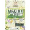 Ecolibri Caramelle che curano