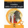 Golem Edizioni Il delitto della casa dei draghi